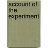 Account of the Experiment by James Carmichael Smyth