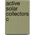 Active Solar Collectors C
