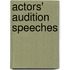Actors' Audition Speeches