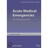 Acute Medical Emergencies door Ronald Wiley