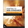 Adapting to Web Standards door Rob Cherny