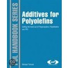 Additives For Polyolefins by Michael Tolinski