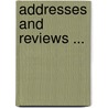 Addresses and Reviews ... by Theodore Ayrault Dodge
