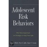 Adolescent Risk Behaviors door Peter G. Jaffe