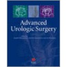Advanced Urologic Surgery by Jack McAninch
