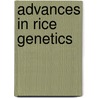 Advances In Rice Genetics door Onbekend