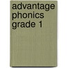 Advantage Phonics Grade 1 by Creative Teaching Press