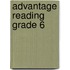Advantage Reading Grade 6