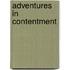 Adventures In Contentment