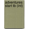 Adventures Start Tb (int) by Nicholas Tims