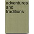 Adventures and Traditions