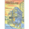 Adventures in Yiddishland by Jeffrey Shandler