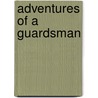 Adventures of a Guardsman door Charles Cozens