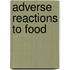 Adverse Reactions To Food