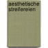 Aesthetische Streifereien