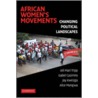 African Women's Movements by Tripp
