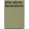 After-Dinner Declarations door Nicanor Parra