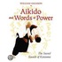Aikido and Words of Power