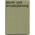 Alarm- und Einsatzplanung