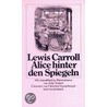 Alice hinter den Spiegeln door Lewis Carroll