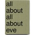 All About  All About Eve