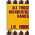 All Those Wonderful Names