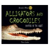 Alligators and Crocodiles door Elaine Landeau