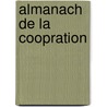 Almanach de La Coopration door Onbekend