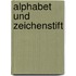 Alphabet und Zeichenstift