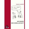 Am Rande der Gesellschaft by Mark S. Bauer