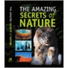 Amazing Secrets Of Nature door Onbekend