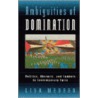 Ambiguities Of Domination door Lisa Wedeen