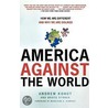 America Against the World door Bruce Stokes