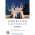 American Catholic History