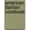 American Fashion Cookbook door M. Stewart