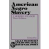 American Negro Slav 3/e P door Allen Weinstein