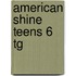 American Shine Teens 6 Tg