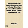 Amusement Parks in Mexico door Onbekend