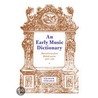 An Early Music Dictionary door Graham Strahle