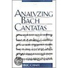 Analyzing Bach Cantatas C by Eric T. Chafe