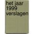 Het jaar 1999 verslagen