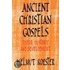 Ancient Christian Gospels