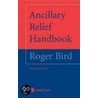 Ancillary Relief Handbook by Roger Bird