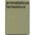 Animalisticus Fantasticus