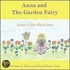 Anna and the Garden Fairy