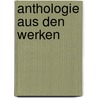 Anthologie Aus Den Werken by . Anonymous