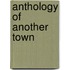 Anthology of Another Town