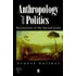 Anthropology And Politics