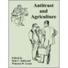 Antitrust And Agriculture door Onbekend