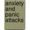 Anxiety and Panic Attacks door John Giacobello